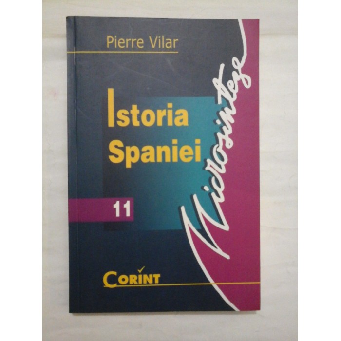 ISTORIA SPANIEI  -  PIERRE VILAR